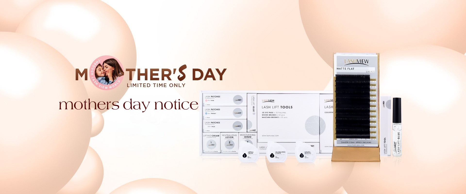 Mother’s Day Notice | Lashview Lashes